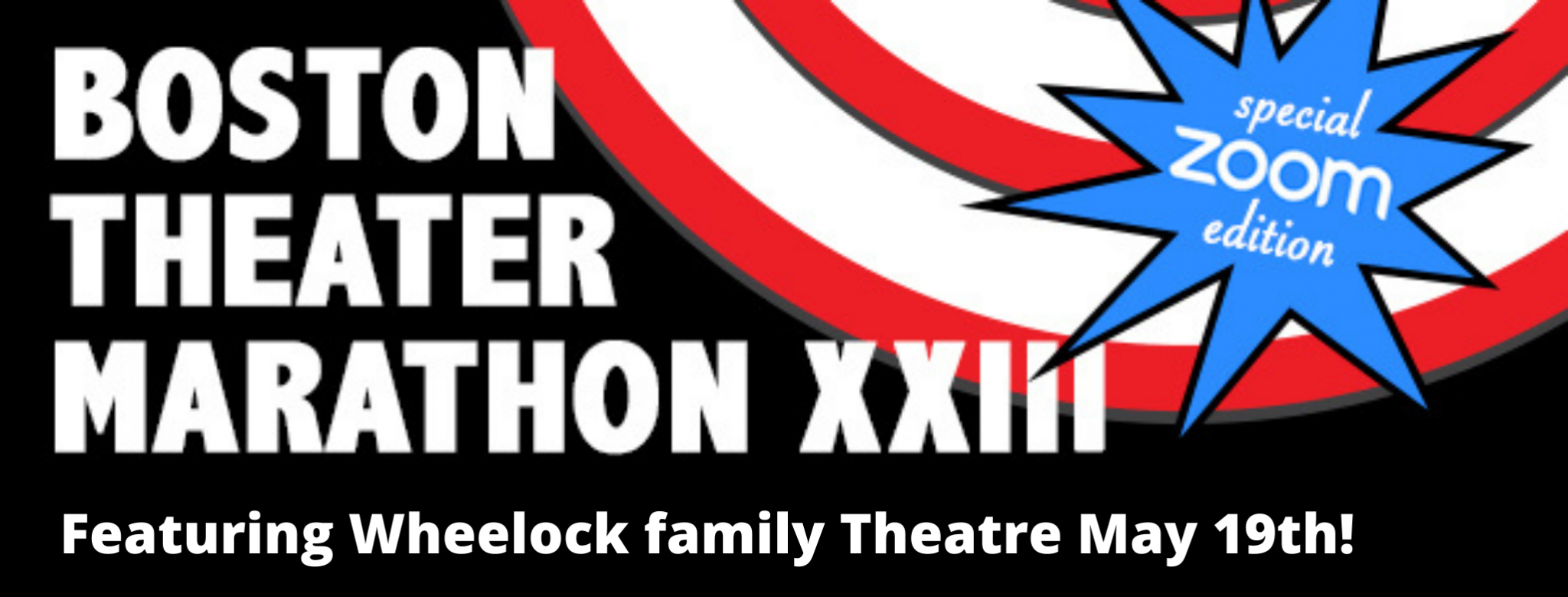 Boston Theater Marathon 2021 Wheelock Family Theatre